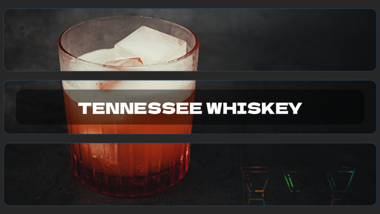 Tennessee Whiskey  